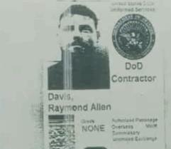 This Dept. of Defense Contractor ID found on Davis belies his &quot;diplomat&quot; claim, but also raises questions about whether he's really CIA, or something else